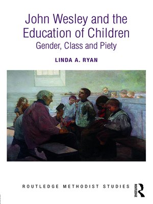 cover image of John Wesley and the Education of Children